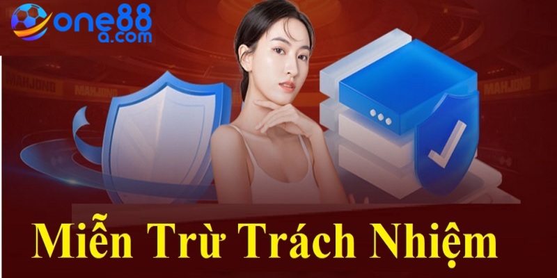 Miễn trừ trách nhiệm One88 đối tượng được áp dụng